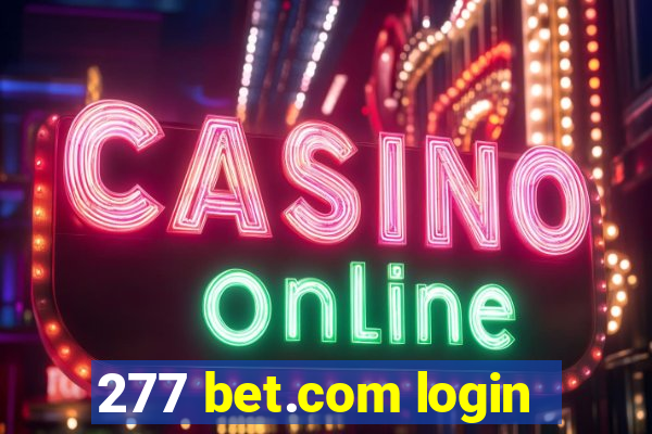 277 bet.com login